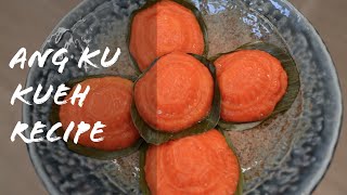 Traditional Ang Ku Kueh Recipe [upl. by Trumann]