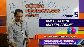 Autonomic Pharmacology Ar  Lec 05  Amphetamine and Ephedrine [upl. by Willem]