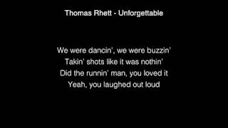 Thomas Rhett  Unforgettable Lyrics [upl. by Natsuj]