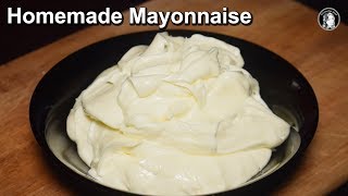 Homemade Mayonnaise Recipe  A Perfect Mayonnaise Recipe  Kitchen With Amna [upl. by Akelahs]