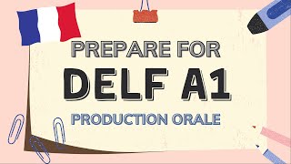 The DELF A1 Speaking Test  Tips from a French teacher [upl. by Ballinger]