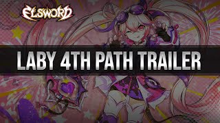 Elsword Official  Laby 4th Path Trailer [upl. by Idalla]