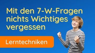 7 WFragen Methode ✅ am Beispiel erklärt [upl. by Atalya]