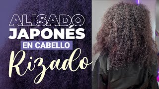 Alisado Japonés en 5 pasos cabello rizado [upl. by Saqaw]