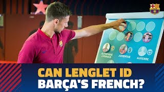 Lenglet quizzed on his blaugrana countrymen [upl. by Bascio]