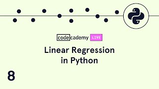 Codecademy Live Linear Regression 8 Linear Regression Workflow [upl. by Friend]