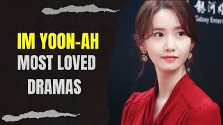 Top 10 Dramas Starring Im YoonAh 2023 Updated [upl. by Ettenauq]