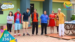 Taarak Mehta Ka Ooltah Chashmah  Episode 2363  Full Episode [upl. by Aisayt]