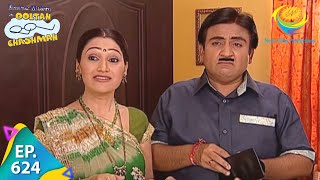 Taarak Mehta Ka Ooltah Chashmah  Episode 624  Full Episode [upl. by Llennahc]