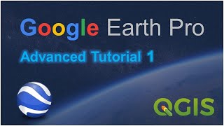 Google Earth Pro Advanced Tutorial Part 1 [upl. by Garreth]