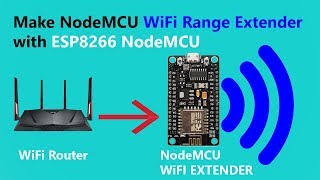 How To Make WiFi Repeater at Home With ESP8266 NodeMCU [upl. by Fanning]