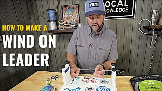 How to Make A Wind On Leader  Strongest Connection Knot [upl. by Odlanra]