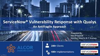 ServiceNow Vulnerability Response with Qualys Use Case Analysis [upl. by Terr]