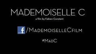 Mademoiselle C  The First 5 Minutes  Official Clip [upl. by Dream]