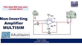 Non Inverting Amplifier  Practical using Multisim [upl. by Roht447]