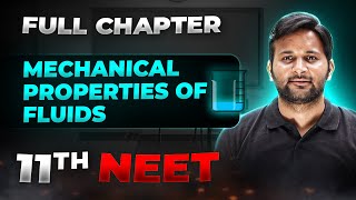 Mechanical Properties of Fluids FULL CHAPTER  Class 11th Physics  Arjuna NEET [upl. by Attenaj968]