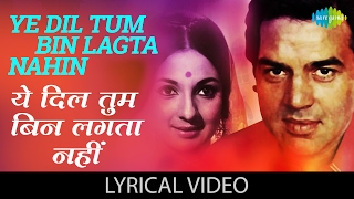 Ye Dil Tum Bin with lyrics  ये दिल तुम बिन गाने के बोल  Izzat  DharmendraJayalalitha [upl. by Ytoc]