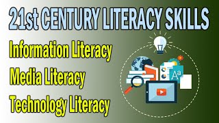 The 21st Century Literacy Skills Information Media amp Technological Literacy [upl. by Krid583]