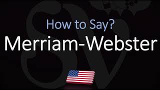 How to Pronounce Merriam Webster CORRECTLY [upl. by Aubyn715]