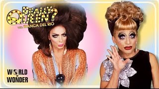 Bianca Del Rios Really Queen  Alyssa Edwards [upl. by Conte702]