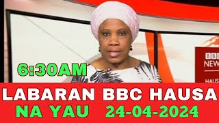 Bbc hausa Labaran yau 2024 [upl. by Auqenahc402]