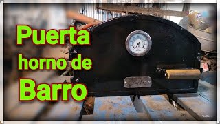 DIY Puerta para HORNO de BARRO [upl. by Tiebold]