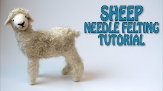 Needle Felting Sheep Tutorial [upl. by Ahsekel]