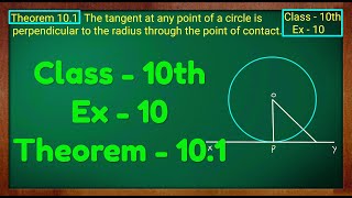 Class  10 Ex  10 Theorem 101 Maths Cirlces NCERT CBSE [upl. by Veriee852]