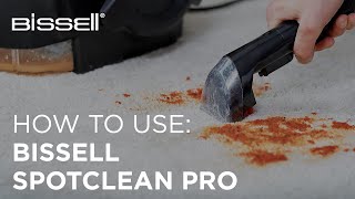 How to get the best out of your BISSELL SpotClean Pro [upl. by Winikka156]