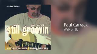 Paul Carrack  Walk on By [upl. by Whitby412]