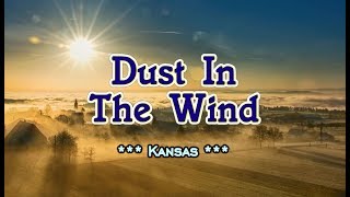 Dust In The Wind  Kansas KARAOKE VERSION [upl. by Jessen]