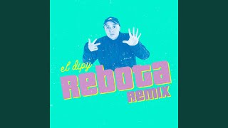 Rebota Remix [upl. by Eivol]