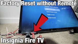 Insignia Fire TV Factory Reset without Remote [upl. by Sabanrab]