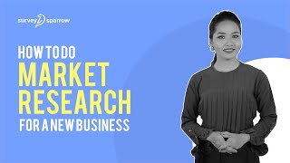 How to do Market Research for a New Business  SurveySparrow [upl. by Hakym]