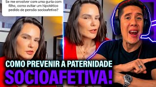 Como Se Prevenir Da Paternidade Socioafetiva E Pensão Socioafetiva [upl. by Rupert]