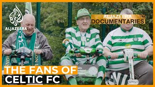 The Fans Who Make Football Celtic FC  Featured Documentary [upl. by Duer986]