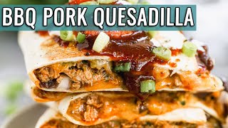 Cheesy PULLED PORK Quesadillas  Perfect for Leftover Pulled Pork [upl. by Hightower]