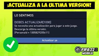 ✅ COMO ACTUALIZAR NUEVO quotFIFA 22 MOBILEquot Paso a Paso y Fácil 32 Bits amp 64 Bits [upl. by Derayne]