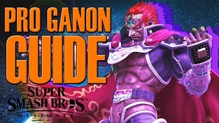 Pro GANONDORF Guide  Smash Ultimate [upl. by Benn]