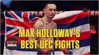 Max Holloway’s best UFC fights  Highlights  ESPN MMA [upl. by Debo]