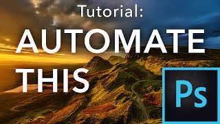 Actions amp Batch Automation in Photoshop  HUGE TIME SAVER [upl. by Ahsita]