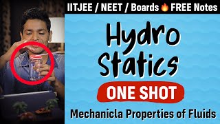 Mechanical Properties of Fluids  Part 1 Hydrostatics  One Shot  Physics Class 11 Chapter 10 [upl. by Alliuqahs]