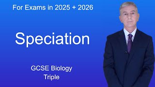 GCSE Biology Revision quotSpeciationquot Triple [upl. by Hooper]