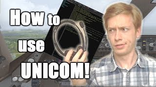 VATSIM Tutorial How amp When to Use UNICOM [upl. by Clance]