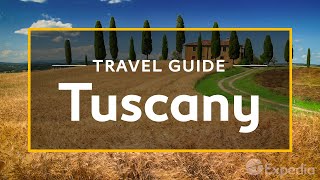 Tuscany Vacation Travel Guide  Expedia [upl. by Enehpets]