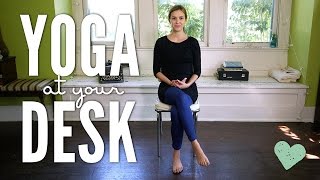 Yoga at Your Desk [upl. by Abbi136]