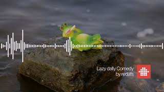 Lazy Dally Comedy Free Download Background Music [upl. by Merriam487]