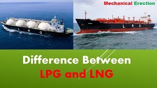 Difference Between LPG and LNG [upl. by Sacram10]