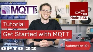 How to Get Started with MQTT [upl. by Carlos]