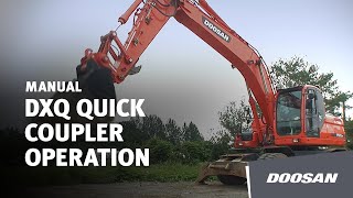 Doosan DXQ Quick Coupler Operation [upl. by Dlonra]